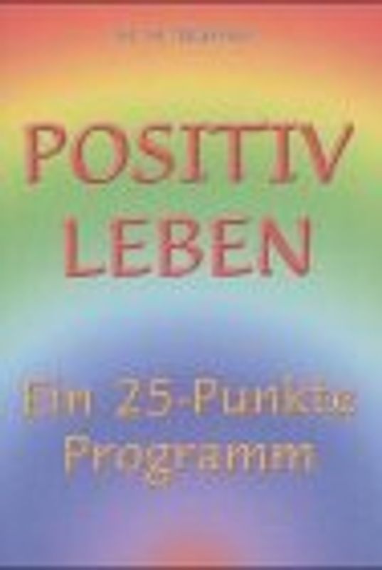 Positiv Leben