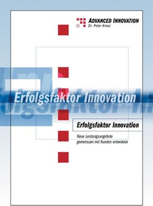 Studie: Erfolgsfaktor Innovation