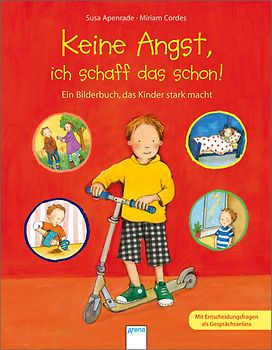 Keine Angst, ich schaff das schon!