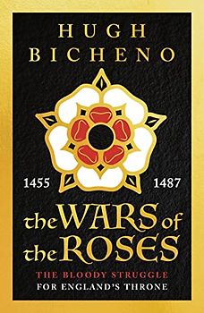 The Wars of the Roses