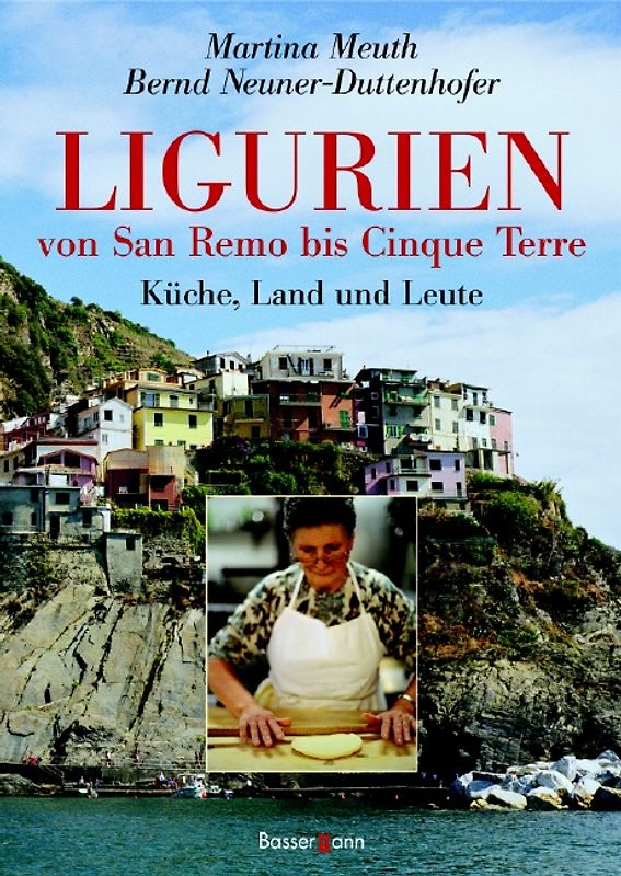 Ligurien - von San Remo bis Cinque Terre