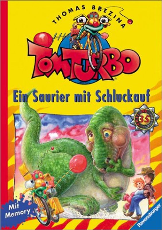 Tom Turbo / Ein Saurier mit Schluckauf