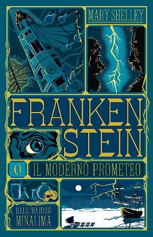 Frankenstein o il moderno Prometeo