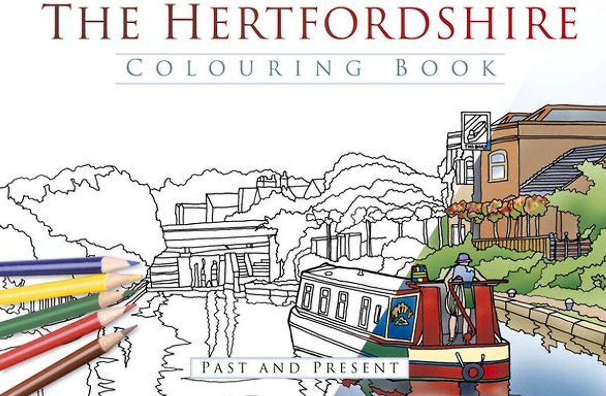 The Hertfordshire Colouring Book: Past & Present