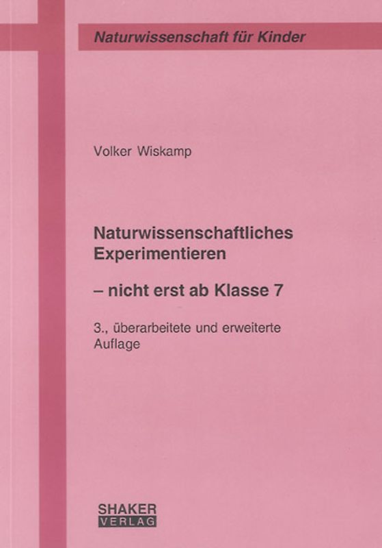 Naturwissenschaftliches Experimentieren