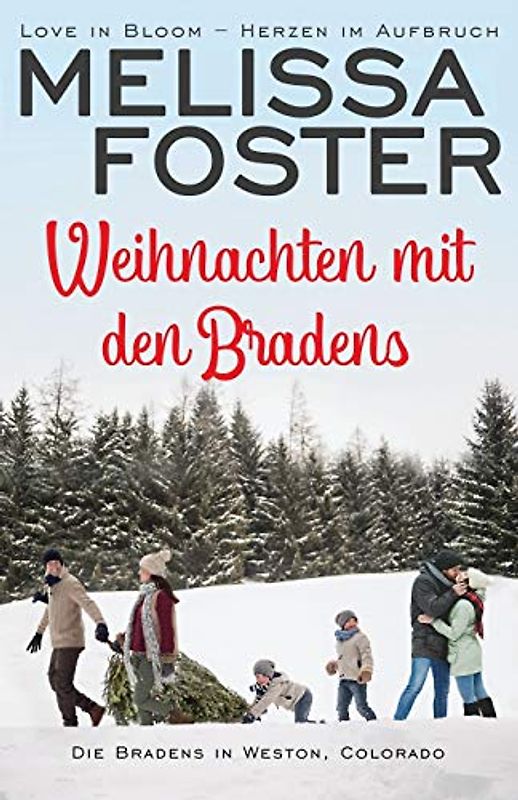 Weihnachten mit den Bradens (Die Bradens in Weston, CO, Band 10)