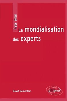 La mondialisation des experts