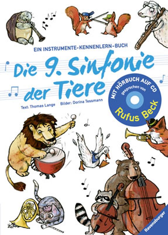Die 9. Sinfonie der Tiere (mit CD)