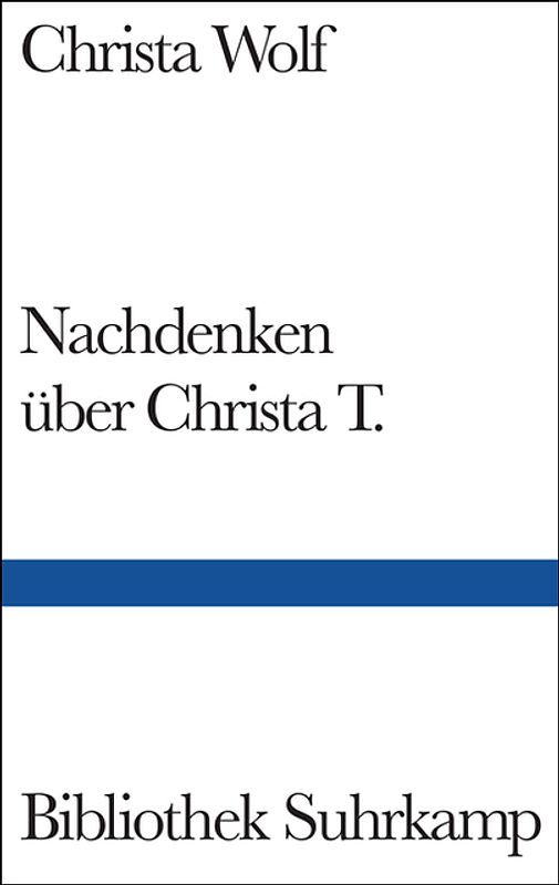 Nachdenken über Christa T.