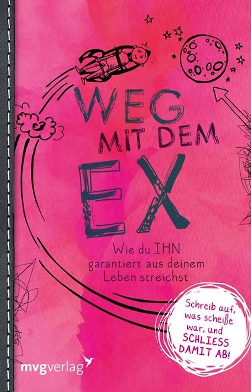 Weg mit dem Ex