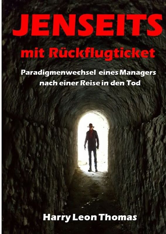 Jenseits mit Rückflugticket