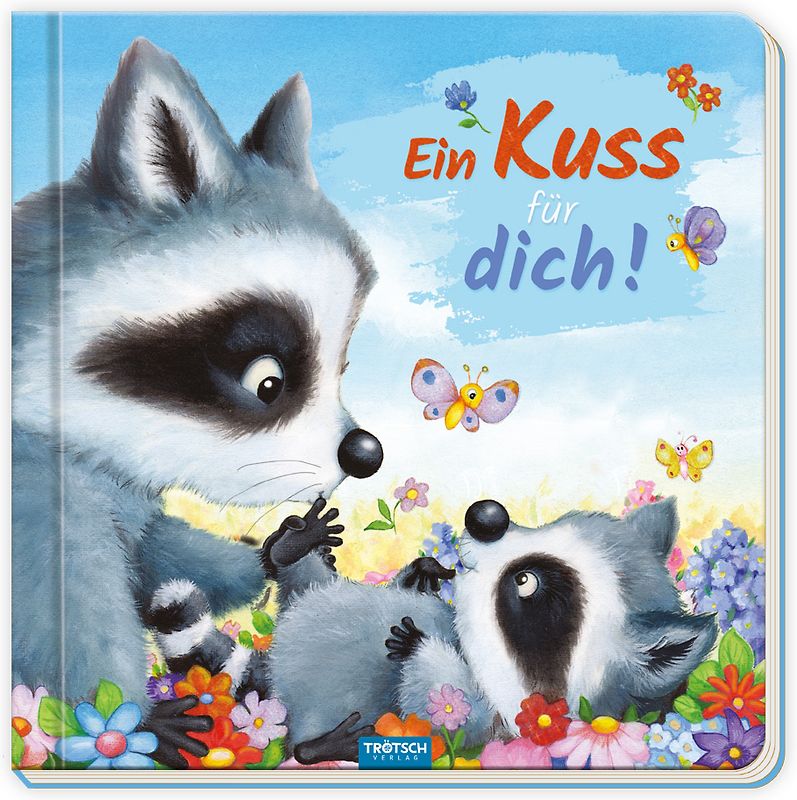 Trötsch Pappenbuch mit Reimen Ein Kuss für dich!