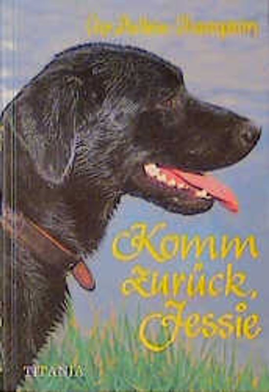 Komm zurück, Jessie