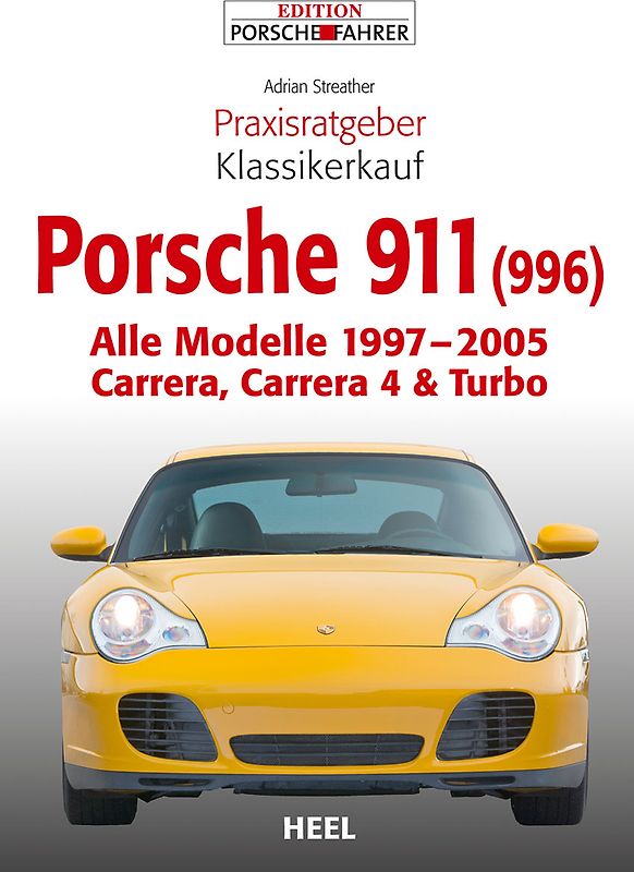 Praxisratgeber Klassikerkauf Porsche 911 (996)