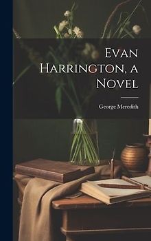 Evan Harrington, a Novel