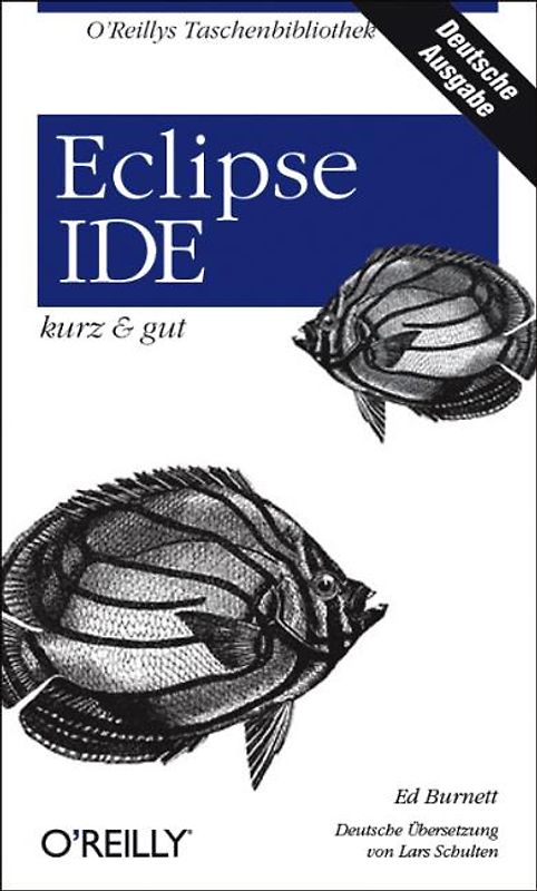 Eclipse IDE - kurz & gut