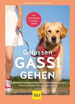 Gelassen Gassi gehen