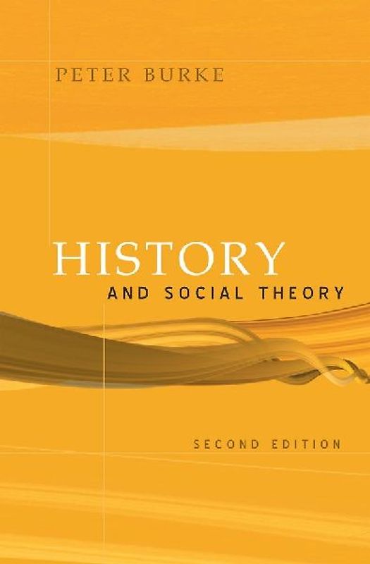 History and Social Theory. Peter Burke
