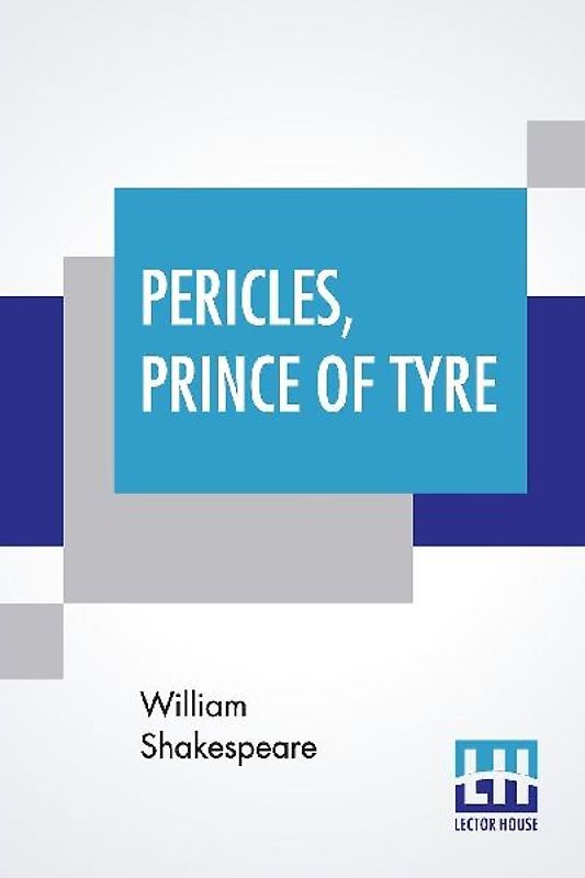 Pericles, Prince Of Tyre