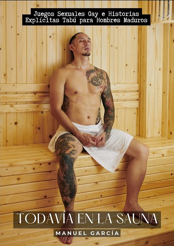 Todavía en la Sauna