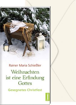 Weihnachten ist eine Erfindung Gottes
