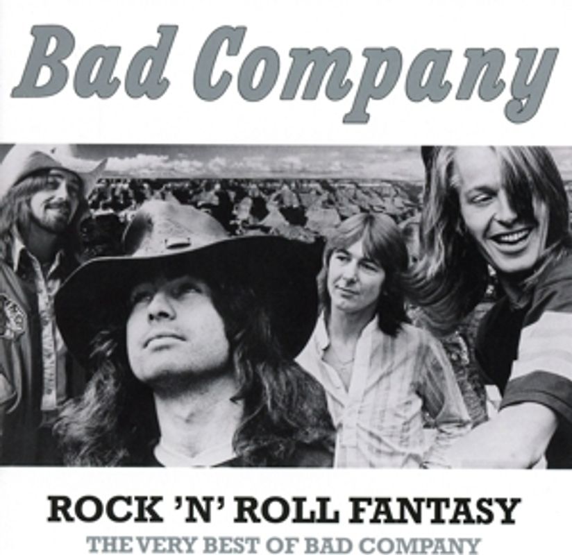 Bad Company - Rock 'n' Roll Fantasy:The Very Best Of Bad Company
