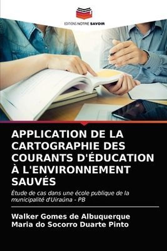 APPLICATION DE LA CARTOGRAPHIE DES COURANTS D'ÉDUCATION À L'ENVIRONNEMENT SAUVÉS