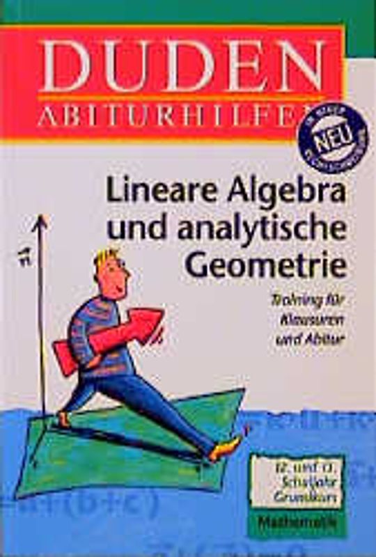 Lineare Algebra und analytische Geometrie I