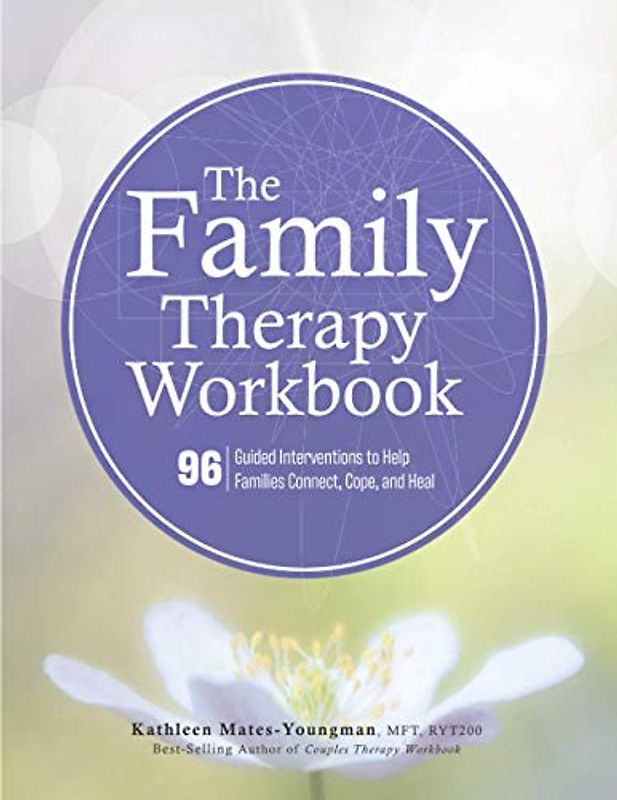 The Family Therapy Workbook