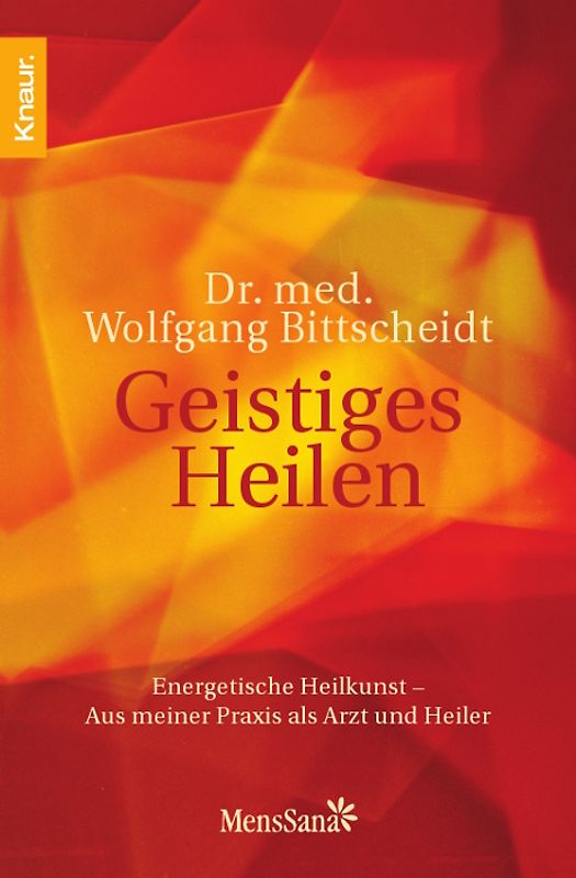 Geistiges Heilen