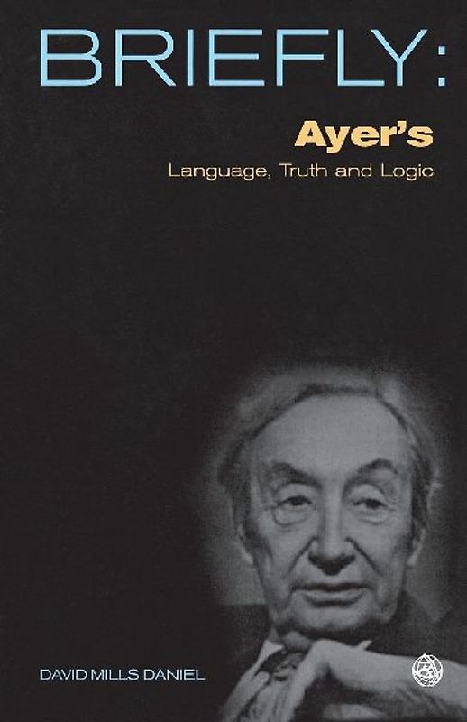 Ayer's Language, Truth and Logic