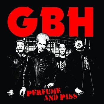 Gbh - Perfume and Piss