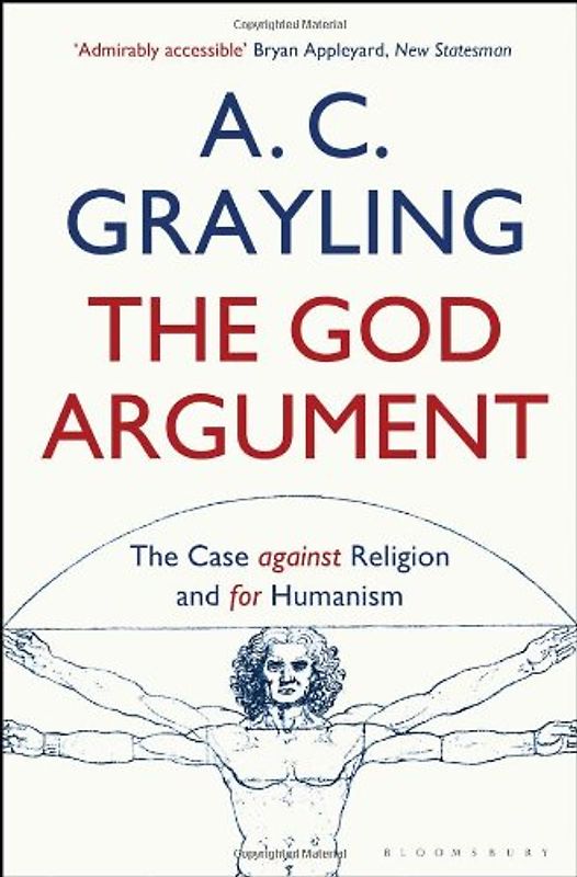 God Argument - Grayling, A C