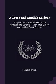A Greek and English Lexicon