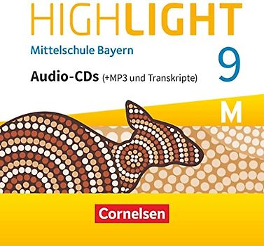 Highlight - Mittelschule Bayern - 9. Jahrgangsstufe: CD-Extra - Für M-Klassen - Audio-CDs mit MP3-Dateien