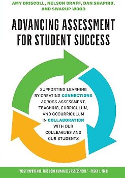 Advancing Assessment for Student Success