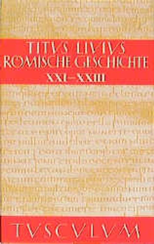 Römische Geschichte. Lat. /Dt. / Römische Geschichte / Ab urbe condita
