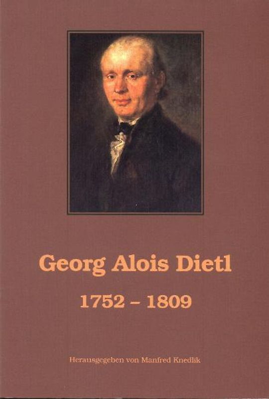 Georg Alois Dietl 1752-1809