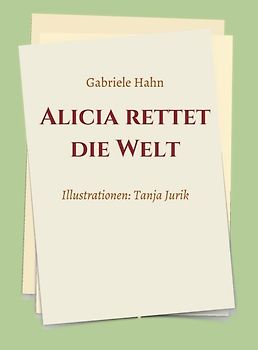 Alicia rettet die Welt