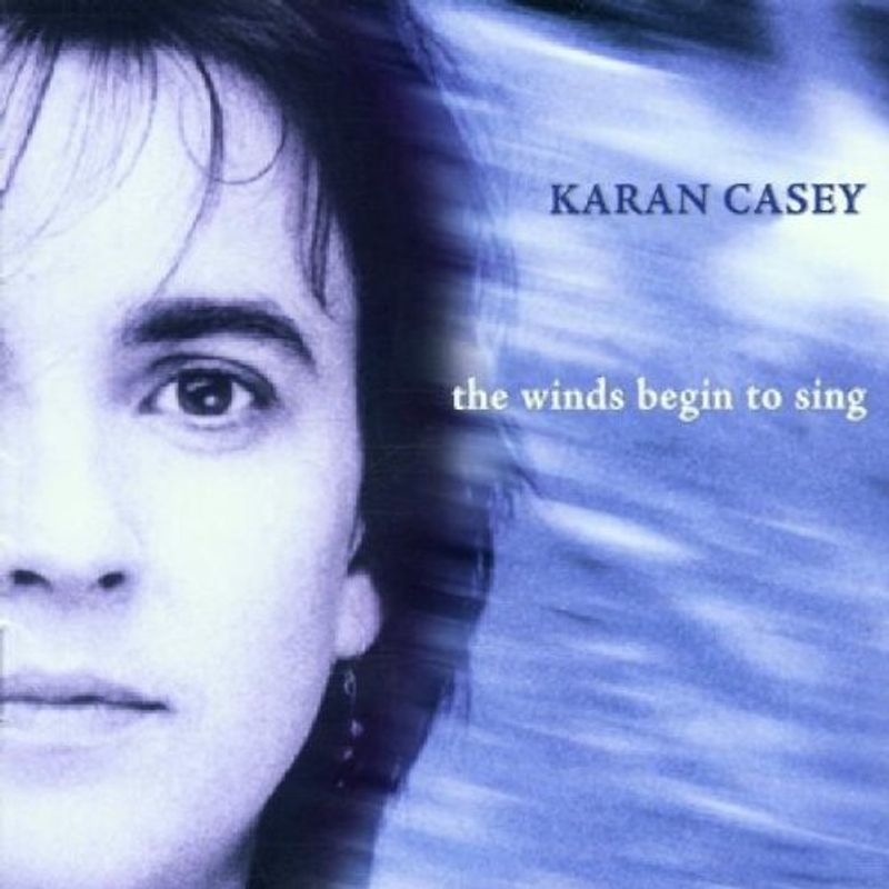 Karan Casey - The Winds Begin to Sing