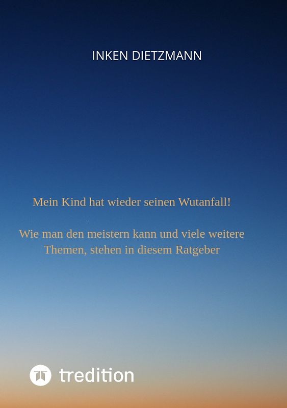 Mein Kind hat wieder seinen Wutanfall!