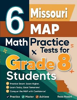 6 Missouri MAP Math Practice Tests for Grade 8 Students