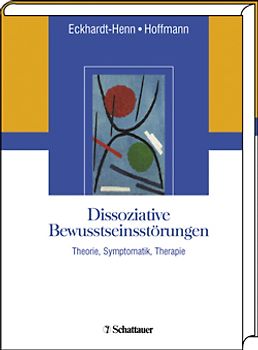 Dissoziative Bewusstseinsstörungen