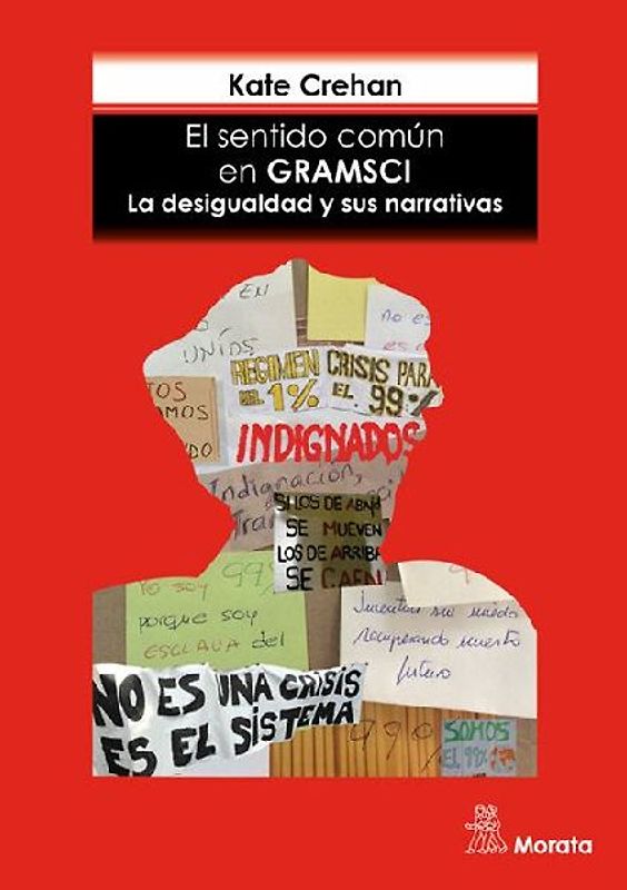 El sentido común en Gramsci : la desigualdad y sus narrativas