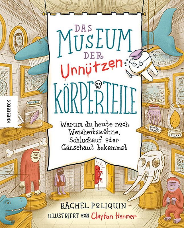 Das Museum der unnützen Körperteile