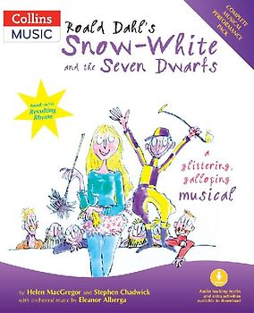 Roald Dahl's Snow-White and the Seven Dwarfs (Book + Download)