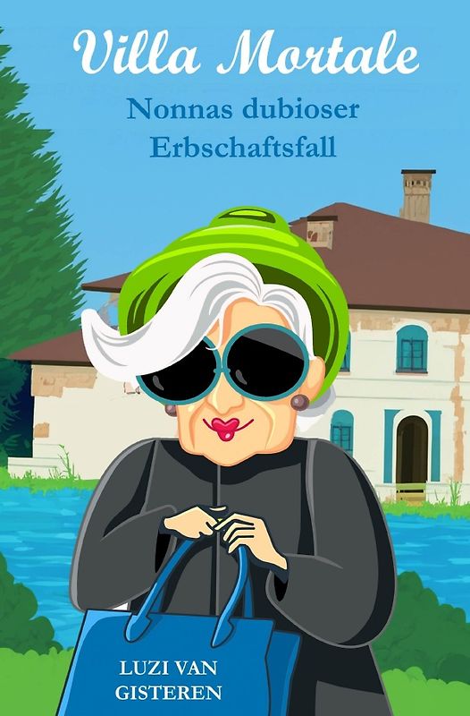 Die Super-Nonna / Villa Mortale