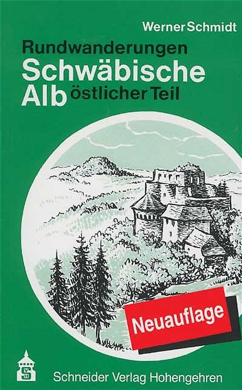 Rundwanderungen Schwäbische Alb - östlicher Teil