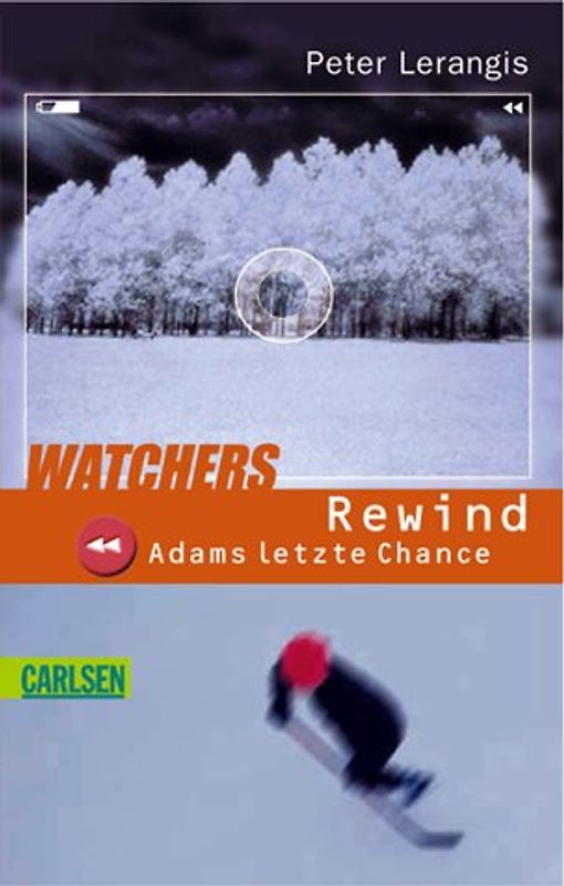 Watchers. Rewind - Adams letzte Chance