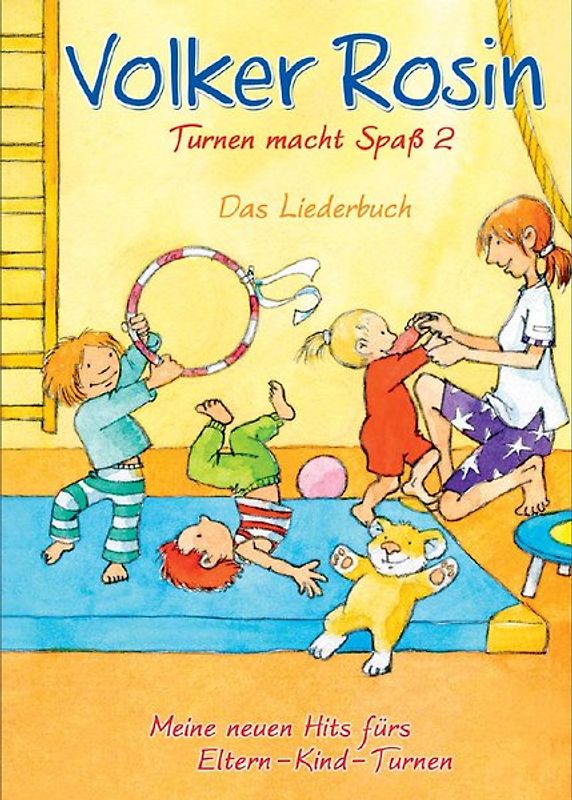 Turnen macht Spaß 2 - Liederbuch